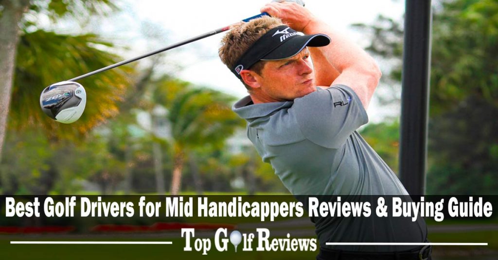 Best-golf-drivers-for-mid-handicappers