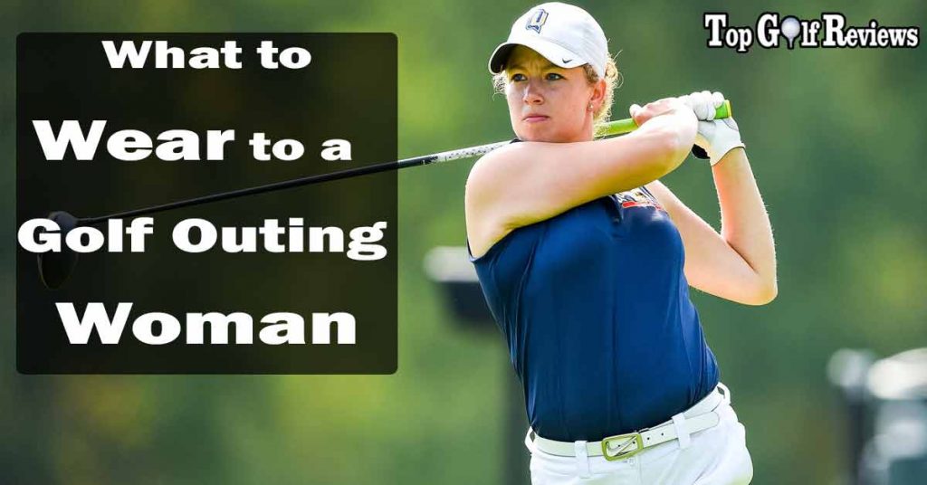 What to Wear to a Golf Outing Woman